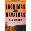 Lágrimas Como Navalhas de S.A. Cosby