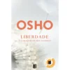 Liberdade (Livro de Bolso) de Osho