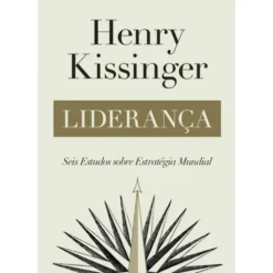 Liderança de Henry Kissinger