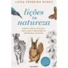 Lições Da Natureza de Luísa Ferreira Nunes