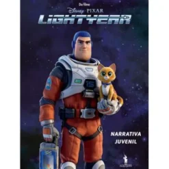 Lightyear - Narrativa Juvenil de Disney Pixar