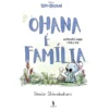 Lilo e Stitch - Ohana é Família de Denise Shimabukuro