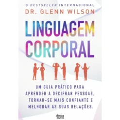 Linguagem Corporal de Glenn Wilson
