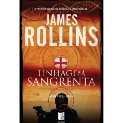 Linhagem Sangrenta (Livro de Bolso) de James Rollins