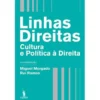 Linhas Direitas de Miguel Morgado