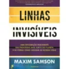 Linhas Invisíveis de Maxim Samson