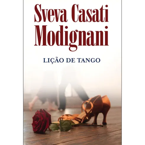 Lição de Tango de Sveva Casati Modignani