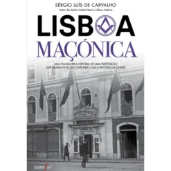 Lisboa Maçónica de Sérgio Luís de Carvalho