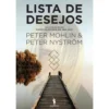 Lista de Desejos de Peter Mohlin e Peter Nyström
