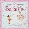 Livro da Pequena Bailarina