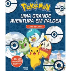 Livro de Colorir Pokémon - uma Grande Aventura em Paldea