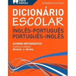 Livro - Dicionário Escolar de Inglês-Português / Português-Inglês 2ª Ciclo (Português)