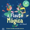 Livros Sonoros: A Flauta Mágica de Gallimard