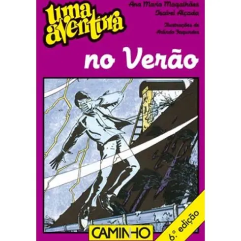 Livro - uma Aventura no Verão - Volume 30 de Ana Maria Magalhães e Isabel Alçada (Português) de Ana Maria Magalhães E Isabel Alçada