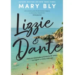 Lizzie & Dante de Mary Bly de Mary Bly
