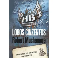 Lobos Cinzentos de Robert Muchamore
