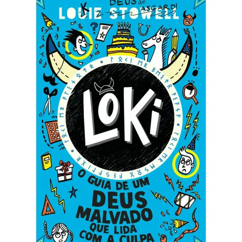 Loki - Livro 2: o Guia de um Deus Malvado que Lida com a Culpa de Louie Stowell