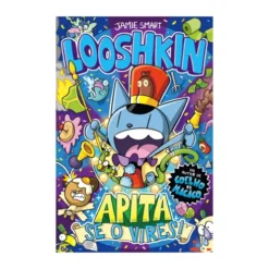 Looshkin - Apita Se o Vires! de Jamie Smart