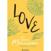 Love de Toni Morrison
