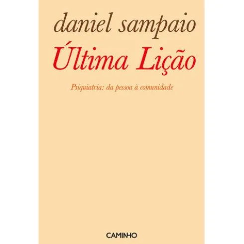 Última Lição de Daniel Sampaio
