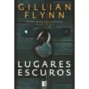 Lugares Escuros de Gillian Flynn