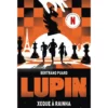 Lupin - Xeque à Rainha de Bertrand Puard