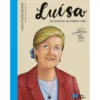 Luísa - As Histórias da Minha Vida de Luísa Ducla Soares