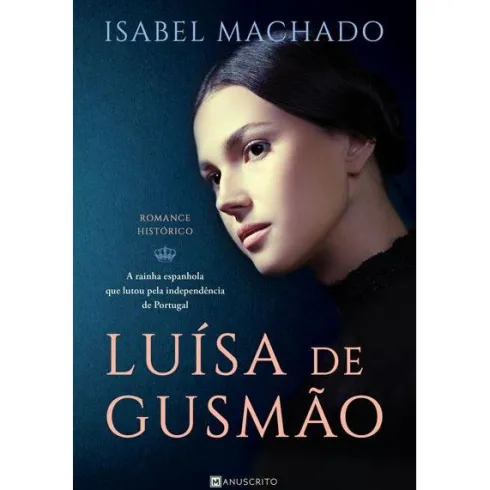 Luísa de Gusmão de Isabel Machado