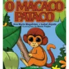 Macaco Pataco de Ana Maria Magalhães e Isabel Alçada