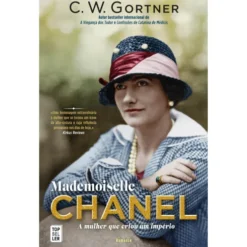 Mademoiselle Chanel de C. W. Gortner