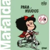 Mafalda para Miúdos de Quino