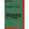 Maggie, Uma Rapariga das Ruas de Stephen Crane