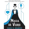 Magia de Vidro Nº 2 de Charlie N. Holmberg