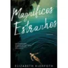 Magníficos Estranhos de Elizabeth Klehfoth de Elizabeth Klehfoth