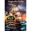 Magnolia Parks - um Longo Caminho para Casa de Jessa Hastings