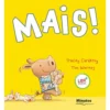 Mais! de Tracey Corderoy