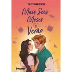 Mais Seis Meses de Verão de Daisy Garrison