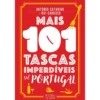 Mais 101 Tascas Imperdíveis de Portugal de António Catarino E Rui Cardoso