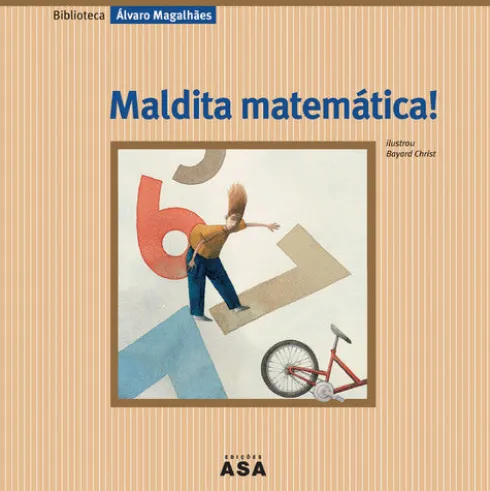 Maldita Matemática! de Álvaro Magalhães