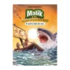 Malik e os Dinossauros - o Outro Lado do Mar de Álvaro Magalhães