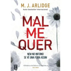 Mal Me Quer de M. J. Arlidge - Helen Grace - Livro 7