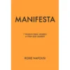 Manifesta de Roxie Nafousi