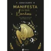 Manifesta os Teus Sonhos de Joana Duarte de Joana Duarte