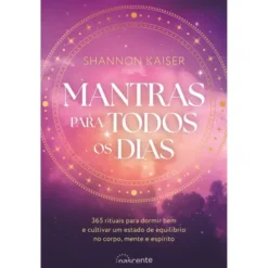 Mantras Para Todos Os Dias de Shannon Kaiser
