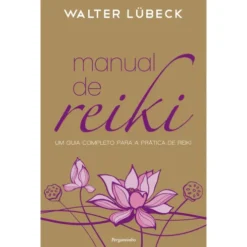 Manual de Reiki de Walter Lübeck