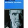 Manuel Alegre - A Interminável Busca do Azul de Ana Maria Vilhena