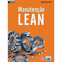 Manutenção Lean de João Paulo Pinto