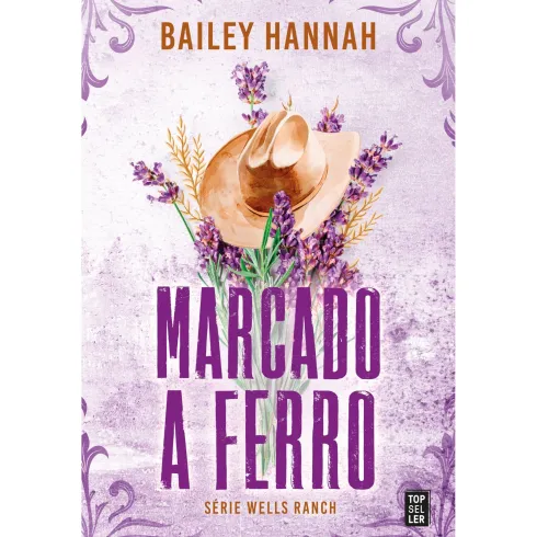 Marcado a Ferro de Bailey Hannah