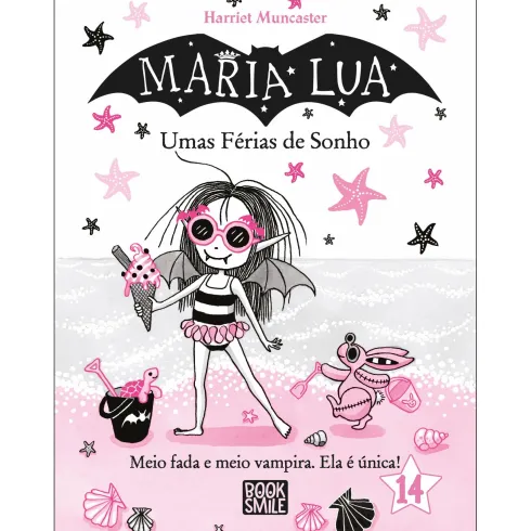 Maria Lua 14: Umas Férias De Sonho de Harriet Muncaster