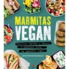 Marmitas Vegan de Jérôme Eckmeier e Daniela Lais